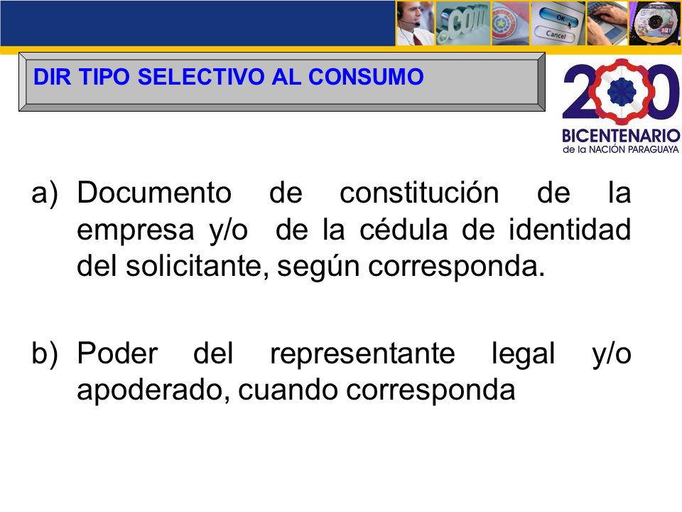 Poder del representante legal y/o apoderado, cuando corresponda