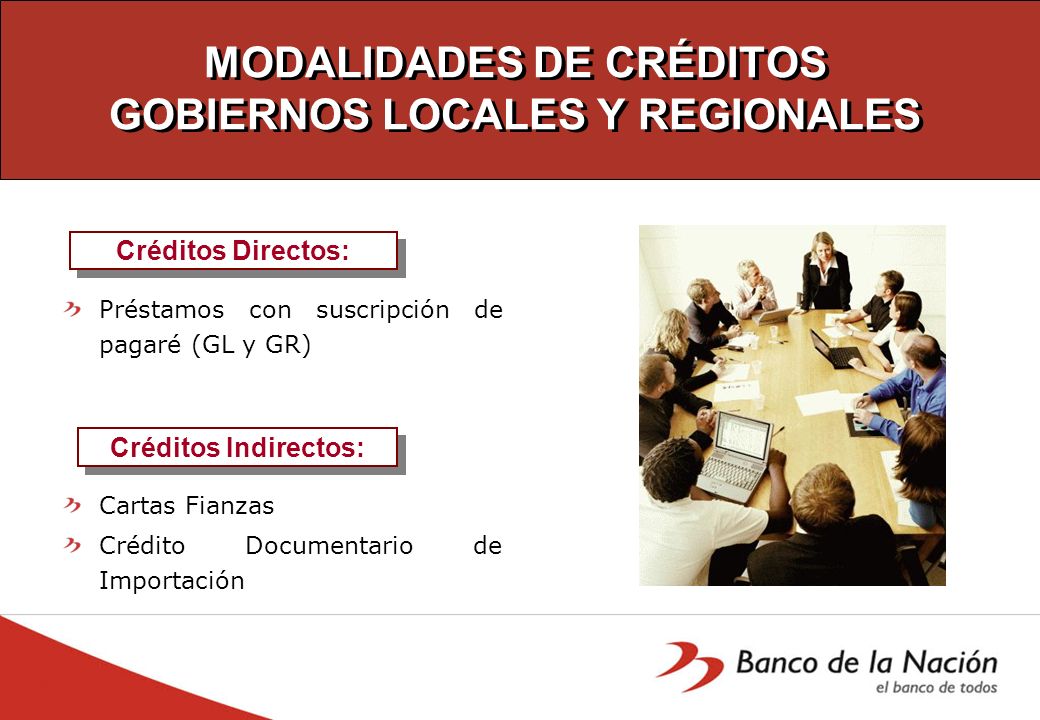 MODALIDADES DE CRÉDITOS GOBIERNOS LOCALES Y REGIONALES