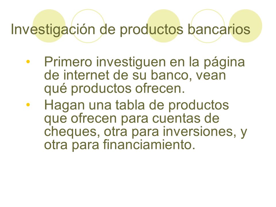 Investigación de productos bancarios