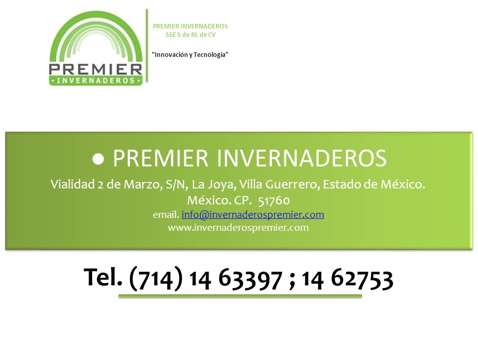 PREMIER INVERNADEROS SSE S de RL de CV Innovación y Tecnología