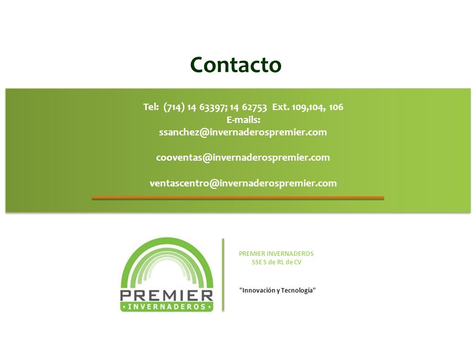 PREMIER INVERNADEROS SSE S de RL de CV Innovación y Tecnología