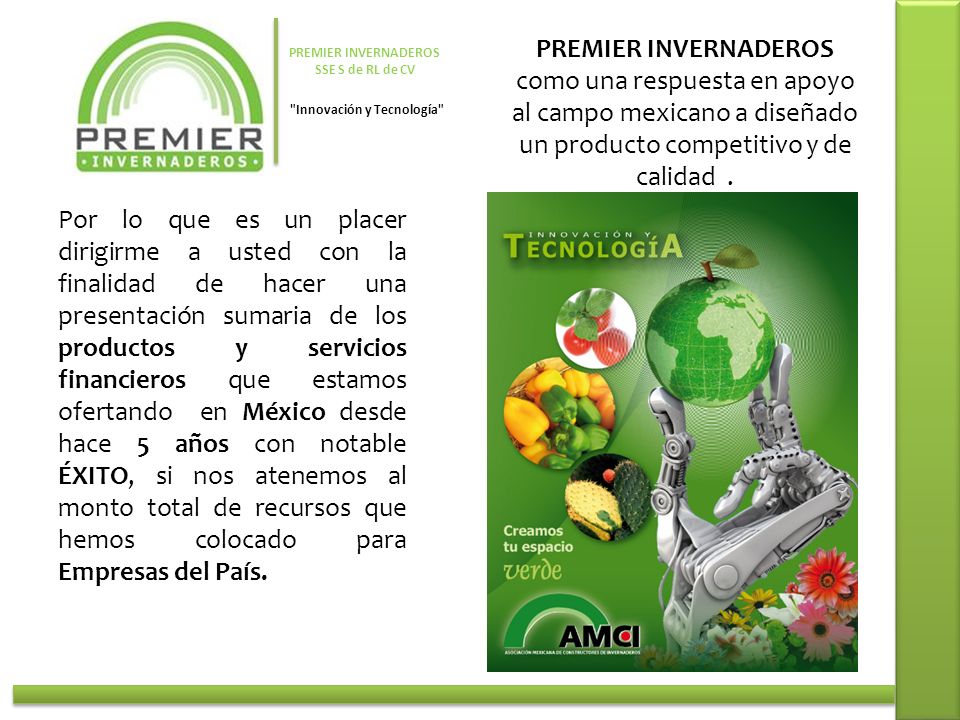 PREMIER INVERNADEROS SSE S de RL de CV Innovación y Tecnología