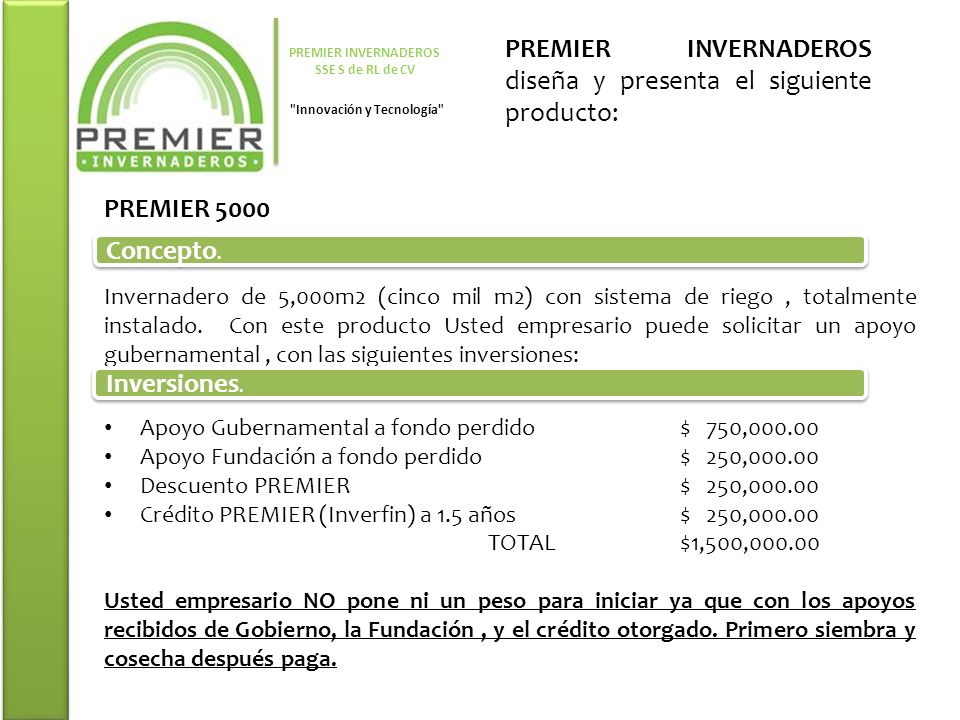 PREMIER INVERNADEROS SSE S de RL de CV Innovación y Tecnología