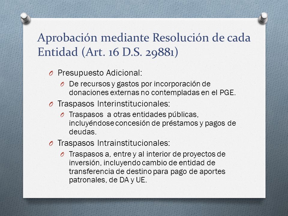 Aprobación mediante Resolución de cada Entidad (Art. 16 D.S )