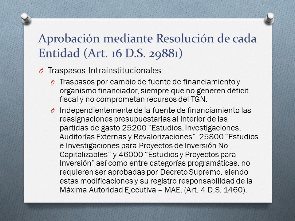 Aprobación mediante Resolución de cada Entidad (Art. 16 D.S )