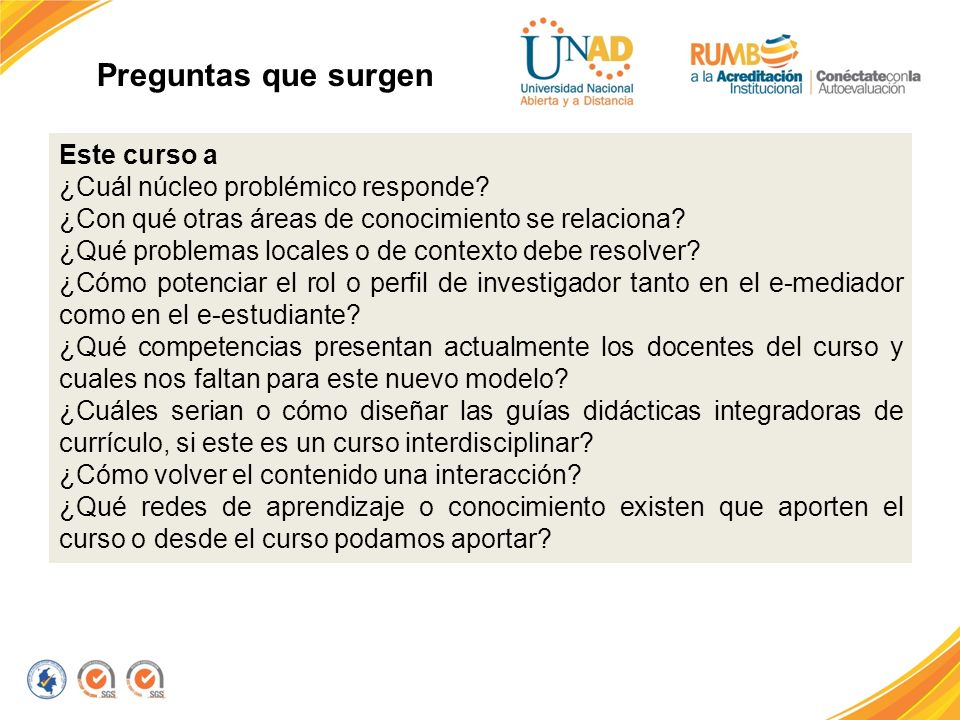 Preguntas que surgen Este curso a ¿Cuál núcleo problémico responde