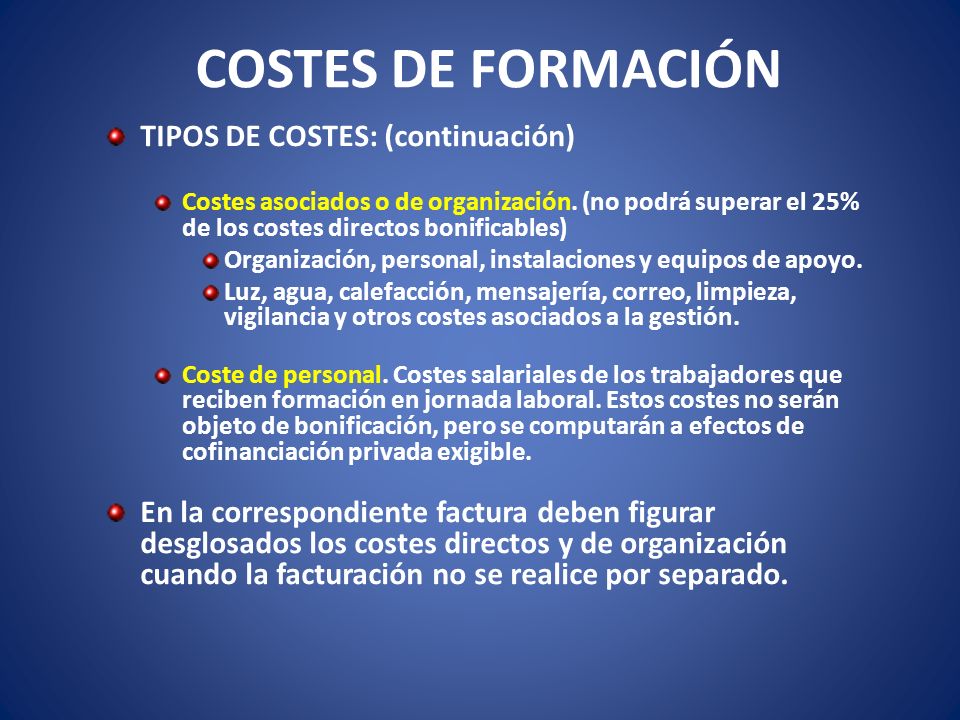 COSTES DE FORMACIÓN TIPOS DE COSTES: (continuación)