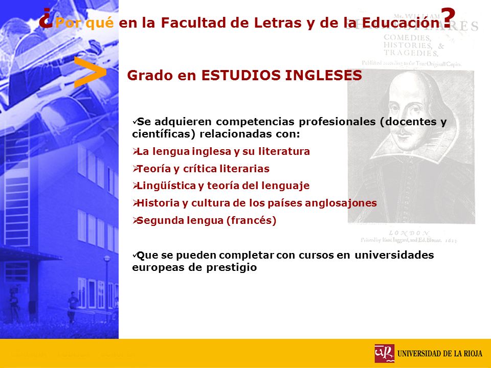 > ¿Por qué en la Facultad de Letras y de la Educación