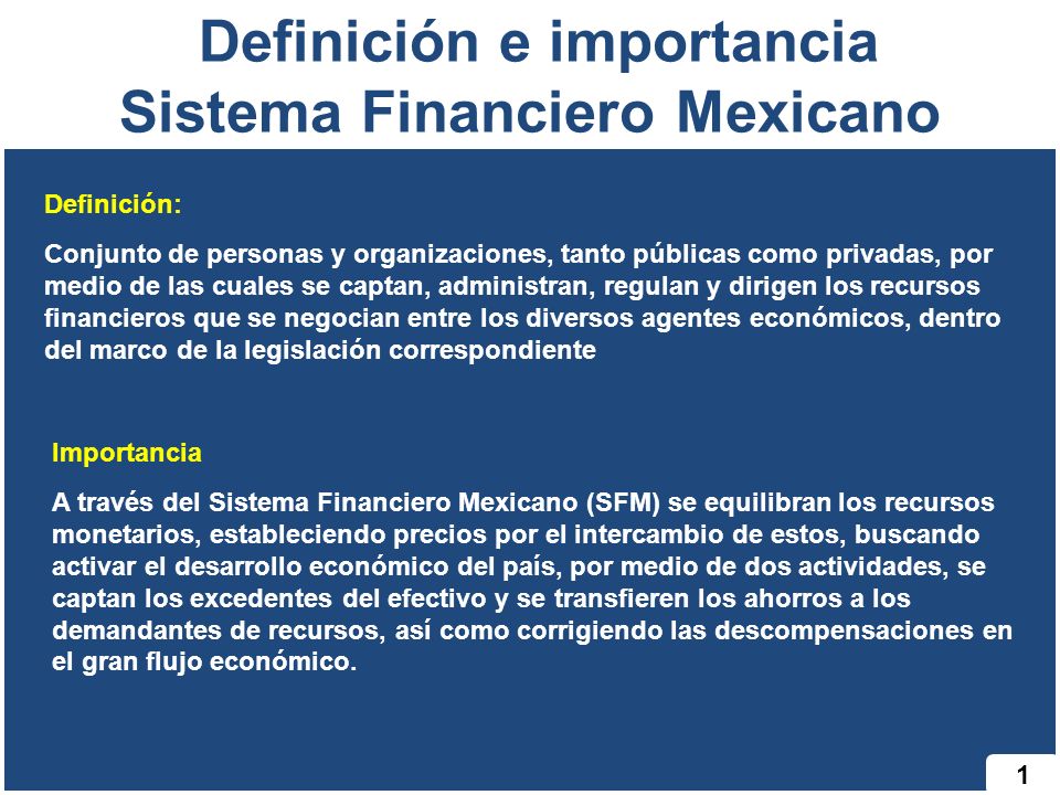Definición e importancia Sistema Financiero Mexicano