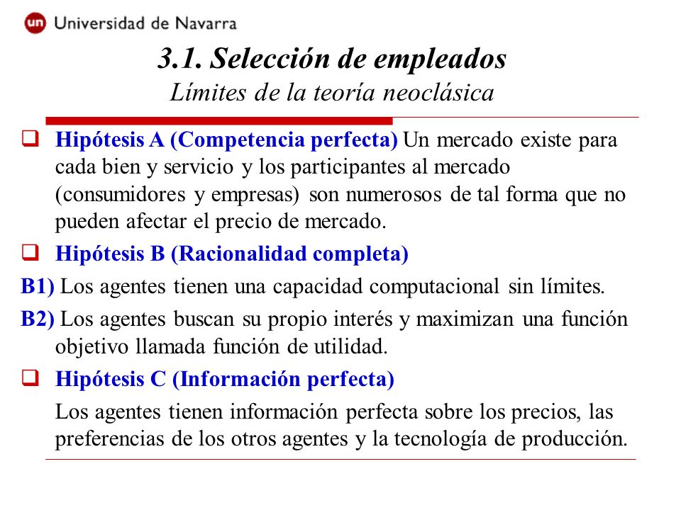3.1. Selección de empleados Límites de la teoría neoclásica