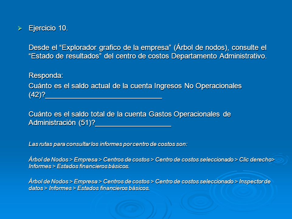 Las rutas para consultar los informes por centro de costos son: