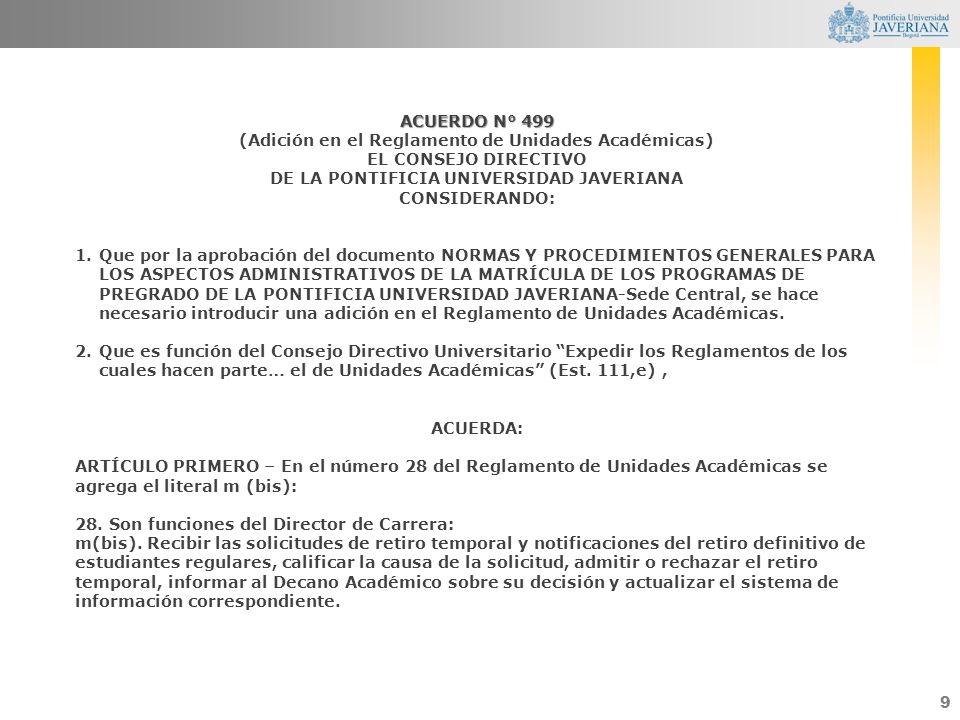 (Adición en el Reglamento de Unidades Académicas) EL CONSEJO DIRECTIVO
