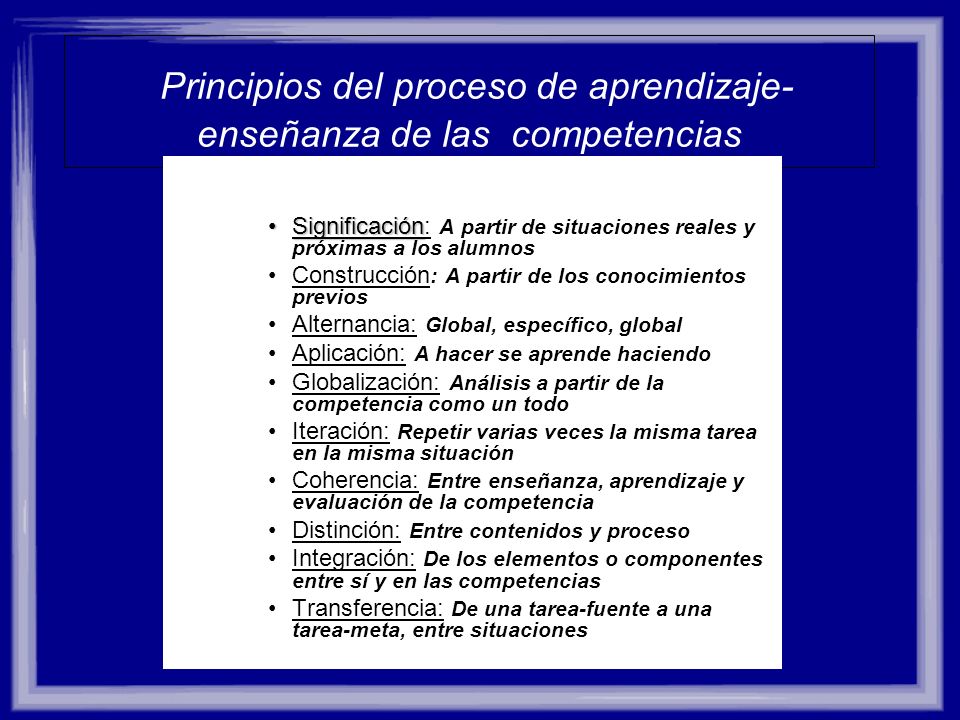 Principios del proceso de aprendizaje-enseñanza de las competencias