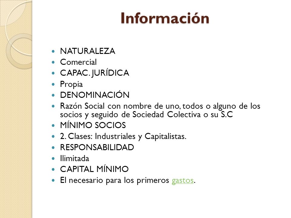 Información NATURALEZA Comercial CAPAC. JURÍDICA Propia DENOMINACIÓN