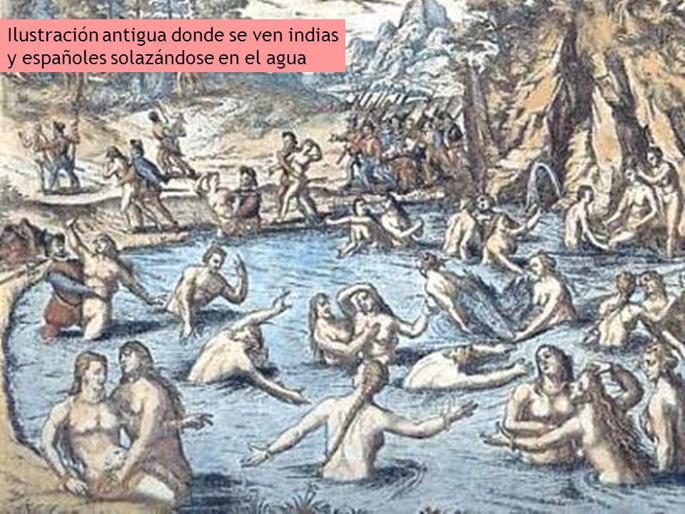 Ilustración antigua donde se ven indias y españoles solazándose en el agua