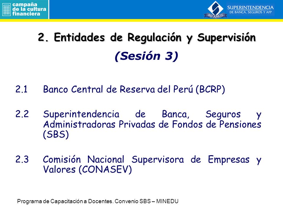 2. Entidades de Regulación y Supervisión (Sesión 3)
