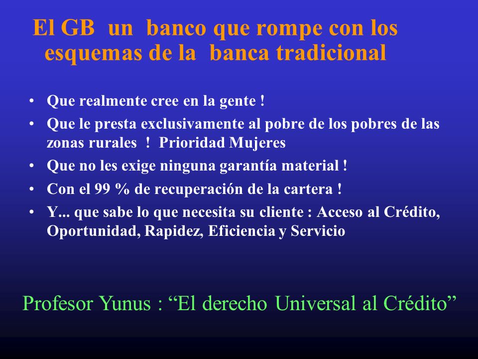 El GB un banco que rompe con los esquemas de la banca tradicional