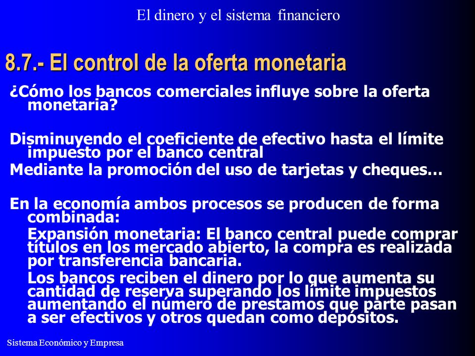 8.7.- El control de la oferta monetaria