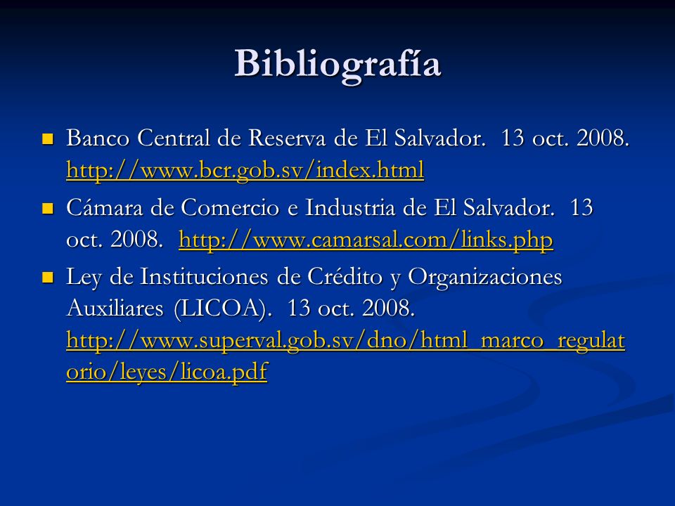 Bibliografía Banco Central de Reserva de El Salvador. 13 oct