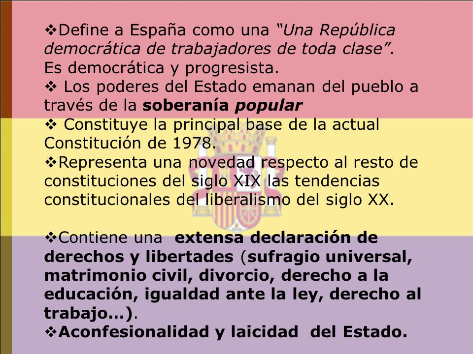 Define a España como una Una República democrática de trabajadores de toda clase .