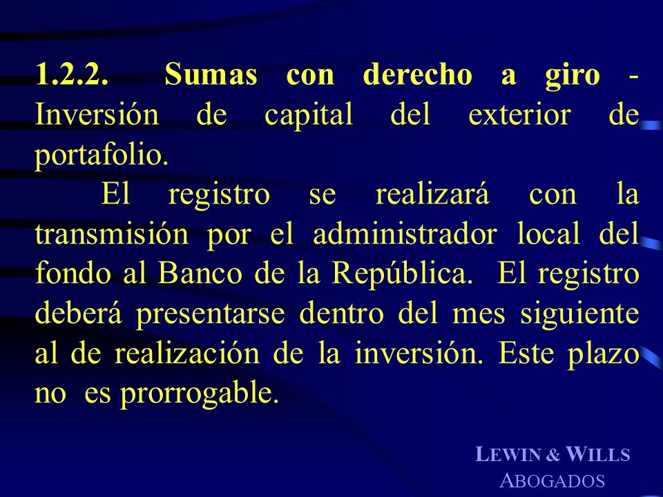 Sumas con derecho a giro - Inversión de capital del exterior de portafolio.