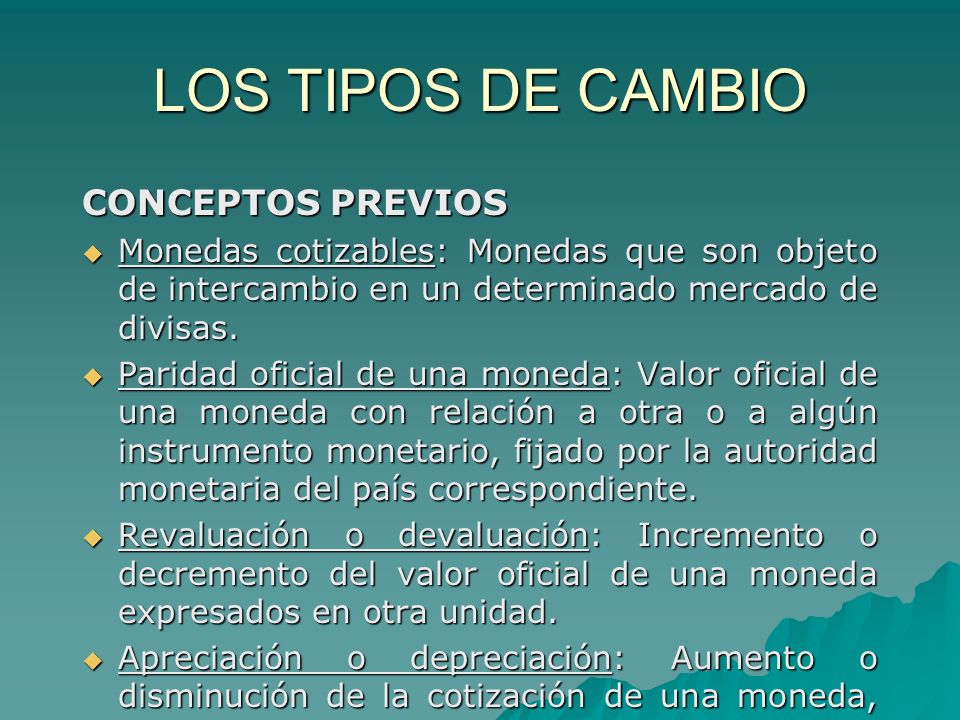 LOS TIPOS DE CAMBIO CONCEPTOS PREVIOS