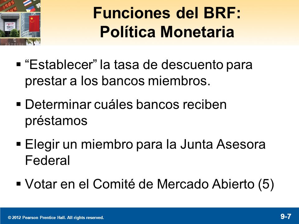 El BRF de New York Supervisa las operaciones de múltiples instituciones financieras.