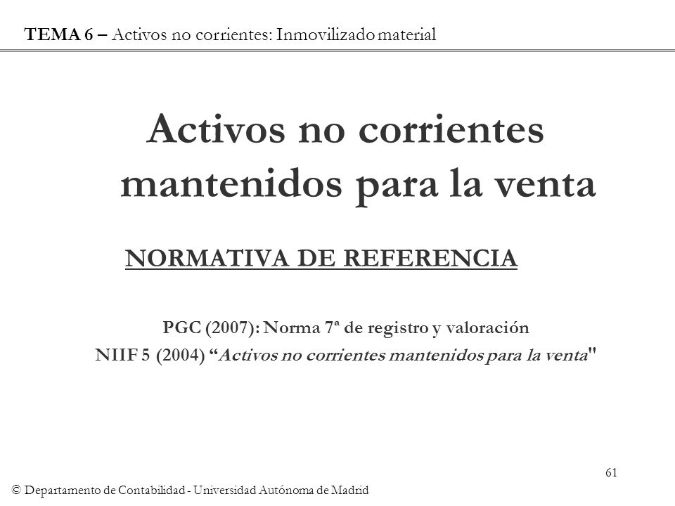 Activos no corrientes mantenidos para la venta