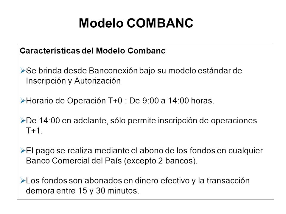 Modelo COMBANC Servicio de Alta Seguridad a través del dispositivo E-Token.