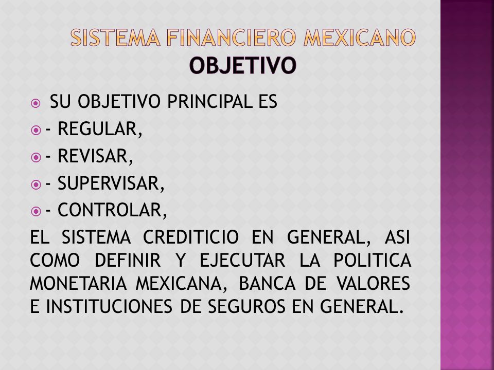 SISTEMA FINANCIERO MEXICANO OBJETIVO