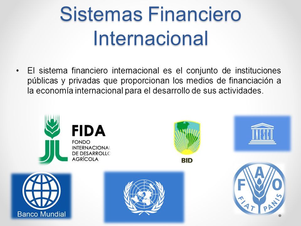 Sistema Financiero Internacional - ppt descargar