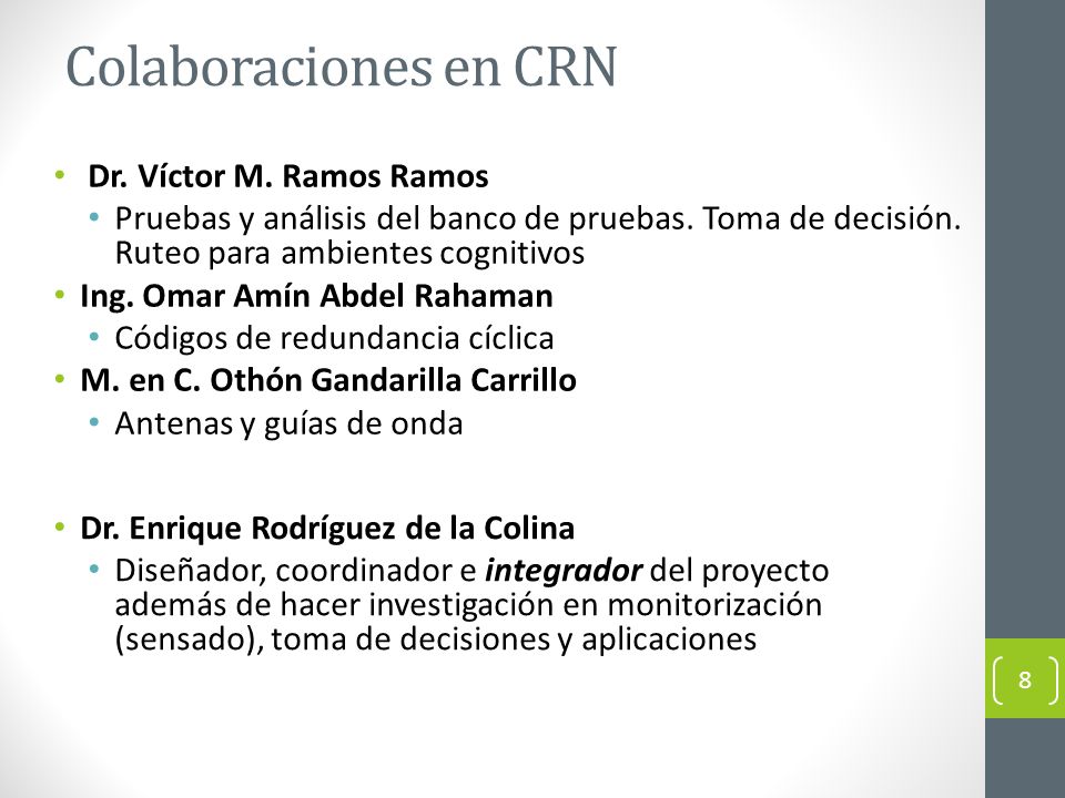 Colaboraciones en CRN Dr. Víctor M. Ramos Ramos