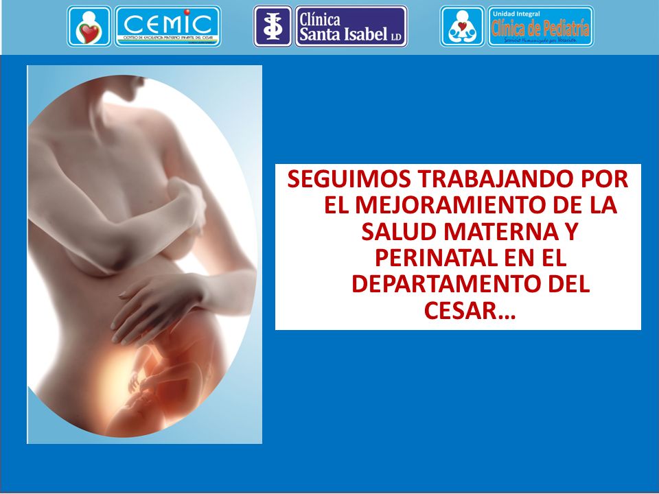 SEGUIMOS TRABAJANDO POR EL MEJORAMIENTO DE LA SALUD MATERNA Y PERINATAL EN EL DEPARTAMENTO DEL CESAR…