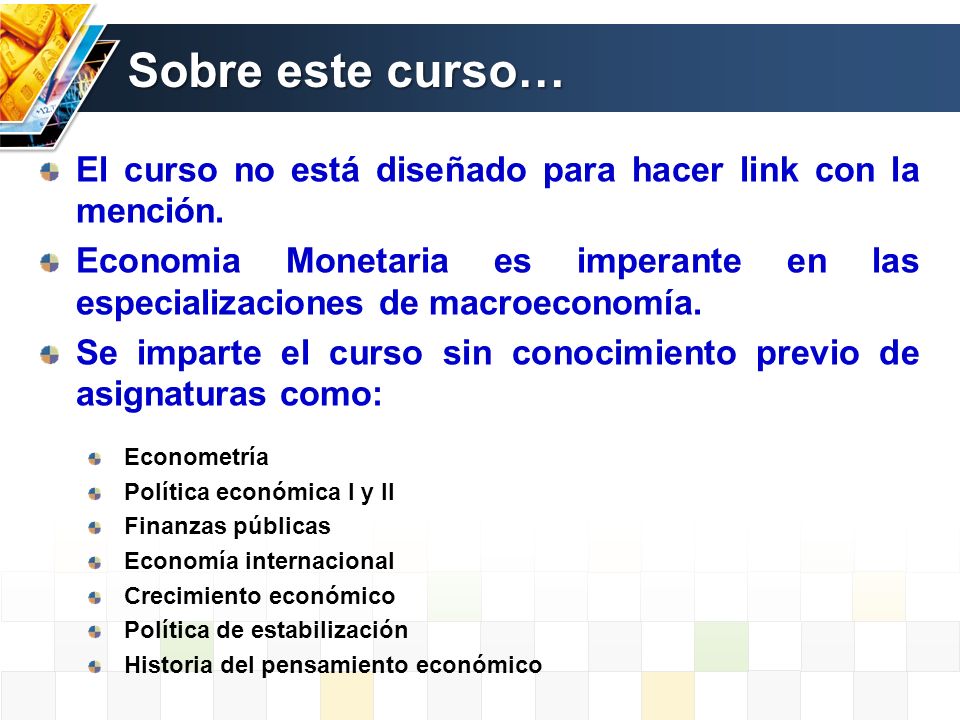 Sobre este curso… El curso no está diseñado para hacer link con la mención.