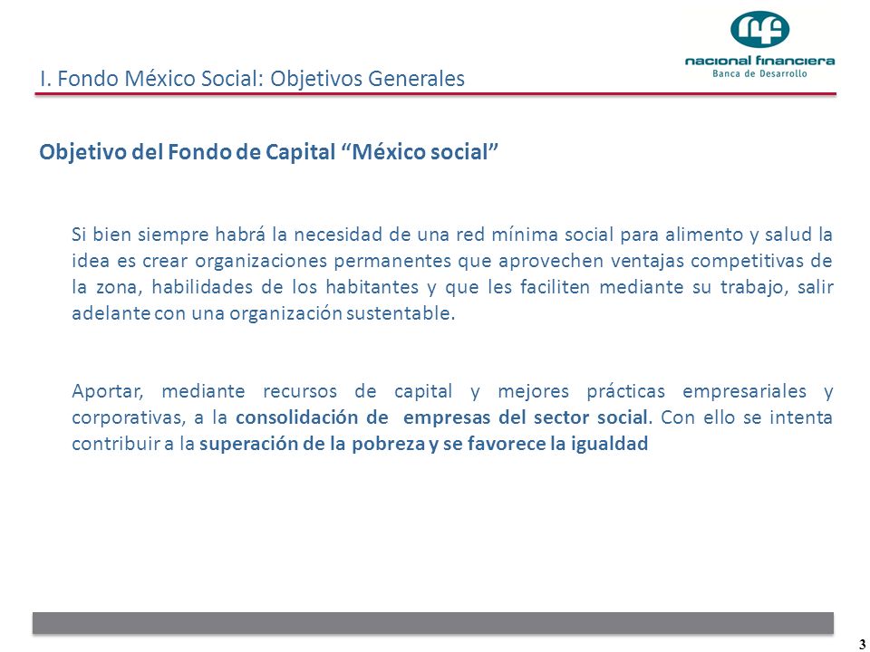 I. Fondo México Social: Objetivos Generales