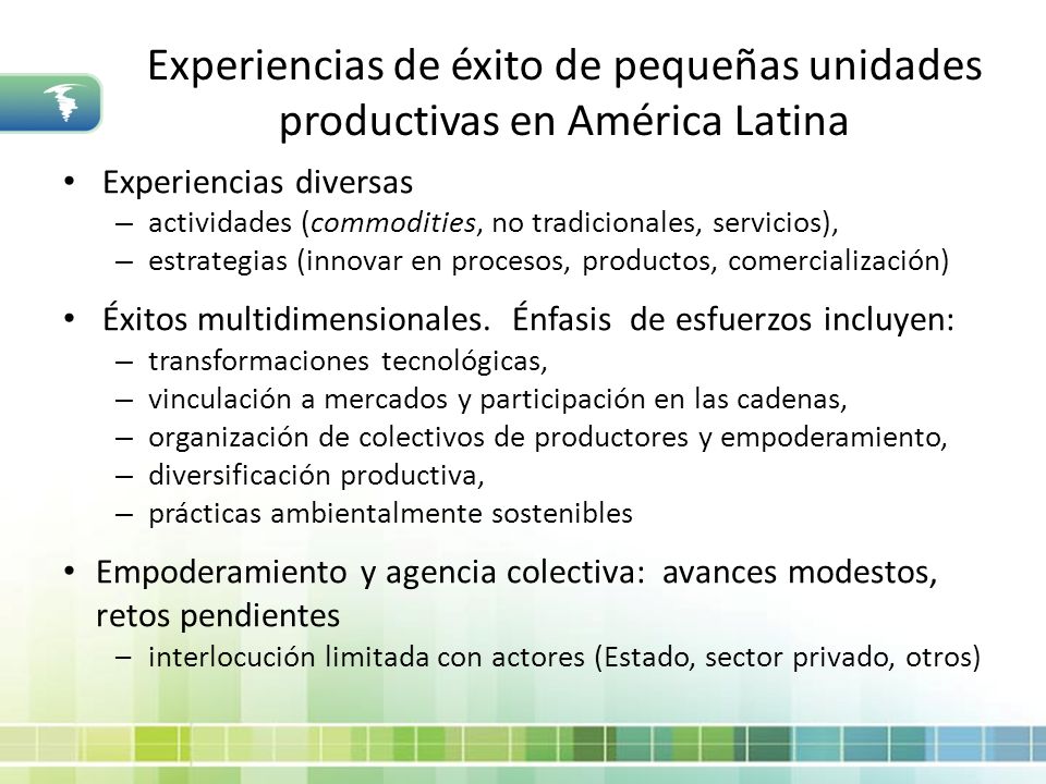 Experiencias de éxito de pequeñas unidades productivas en América Latina