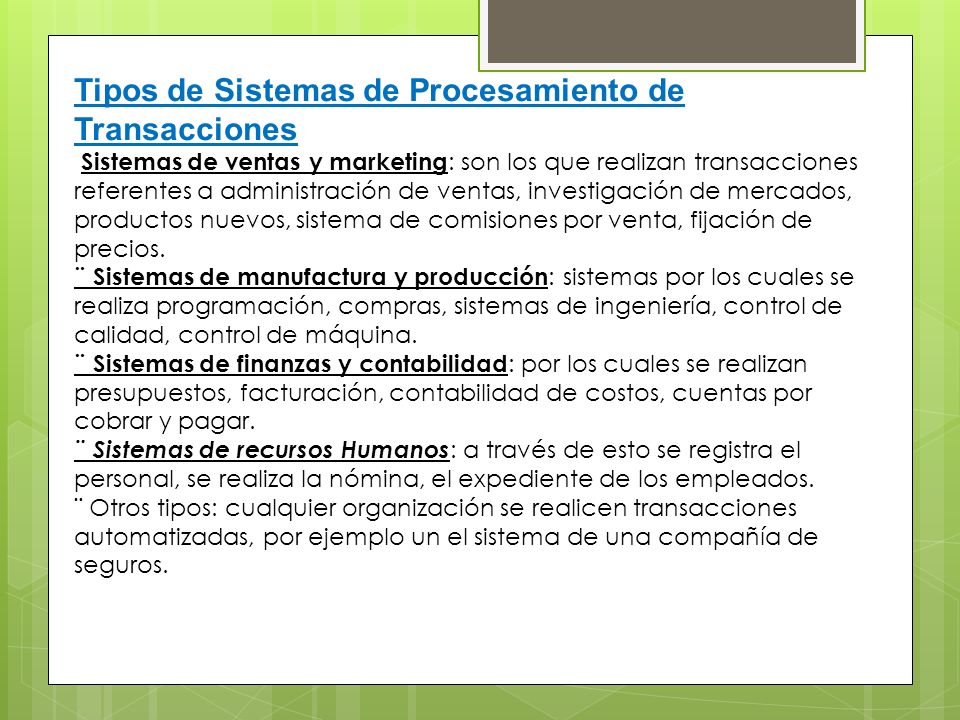 Tipos de Sistemas de Procesamiento de Transacciones