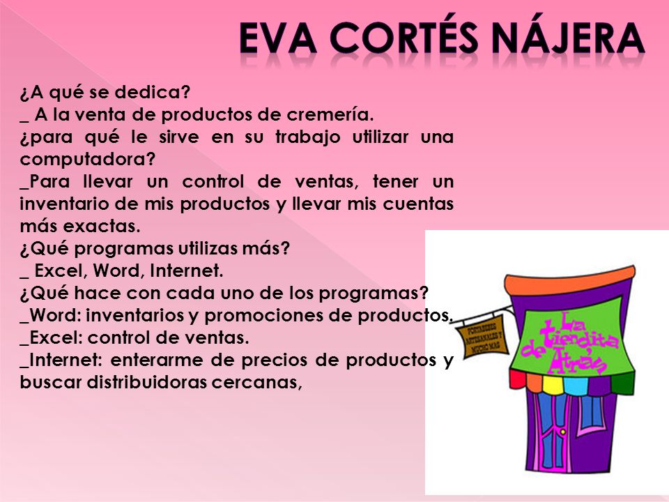 Eva cortés Nájera ¿A qué se dedica