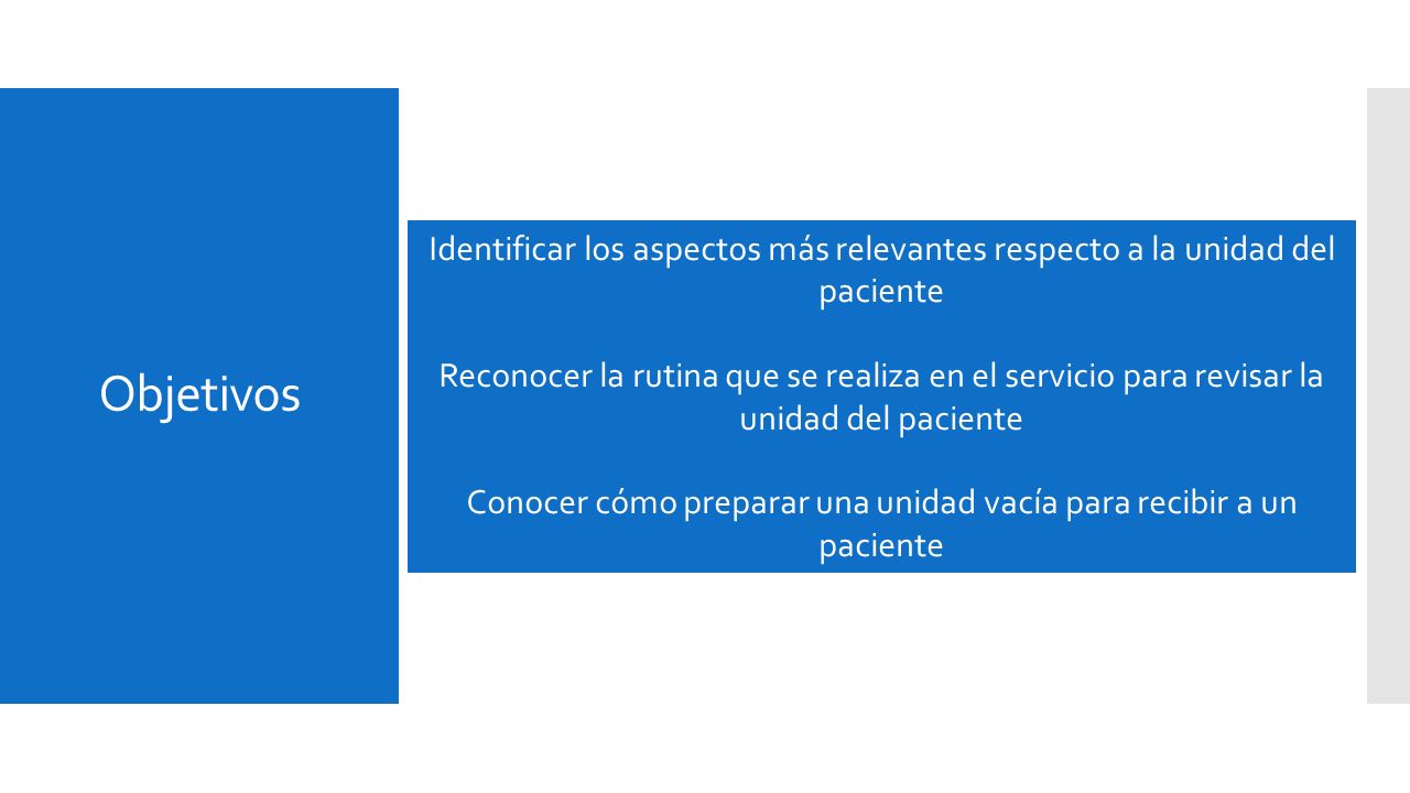 Conocer cómo preparar una unidad vacía para recibir a un paciente
