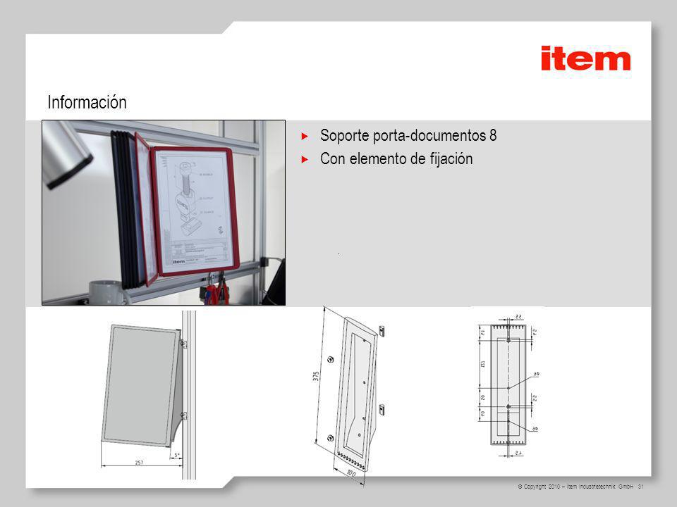 Información Soporte porta-documentos 8 Con elemento de fijación