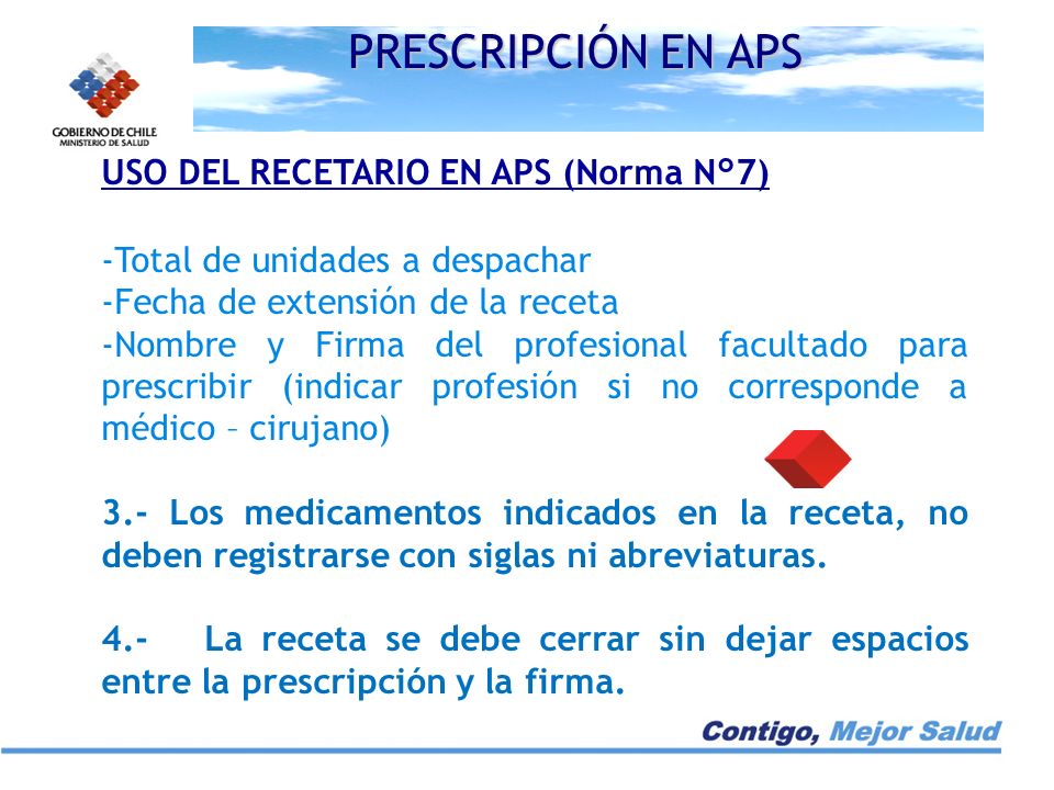 PRESCRIPCIÓN EN APS USO DEL RECETARIO EN APS (Norma N°7)