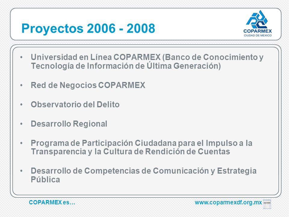 Proyectos Universidad en Línea COPARMEX (Banco de Conocimiento y Tecnología de Información de Última Generación)