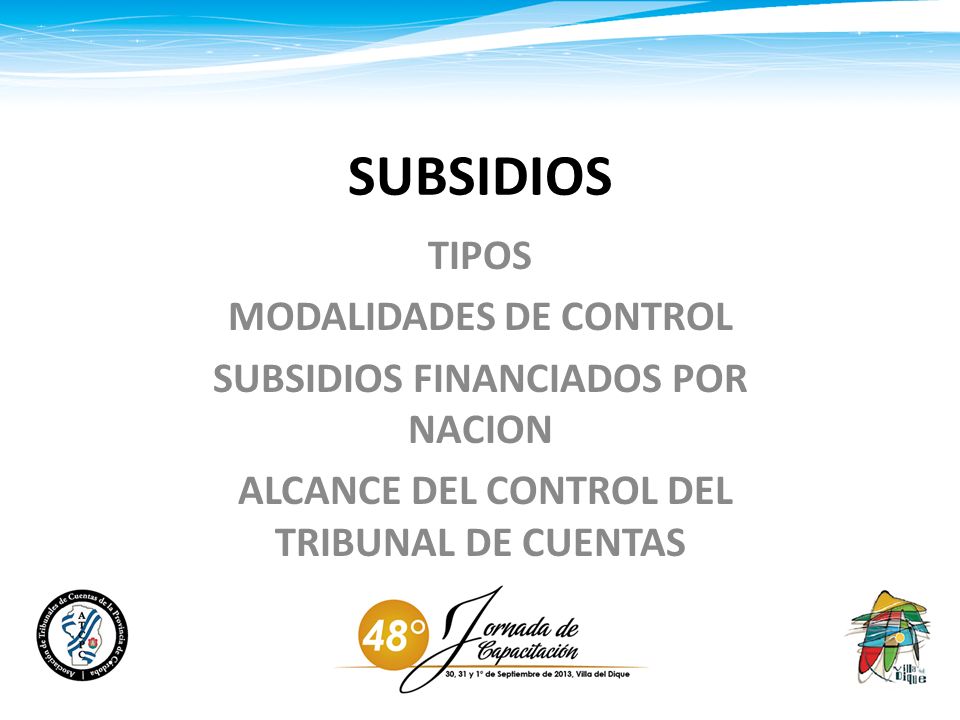 SUBSIDIOS TIPOS MODALIDADES DE CONTROL - Ppt Descargar