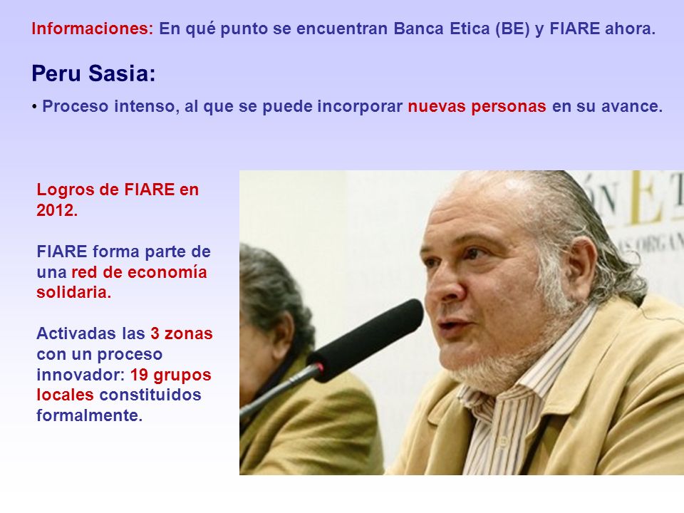Informaciones: En qué punto se encuentran Banca Etica (BE) y FIARE ahora.