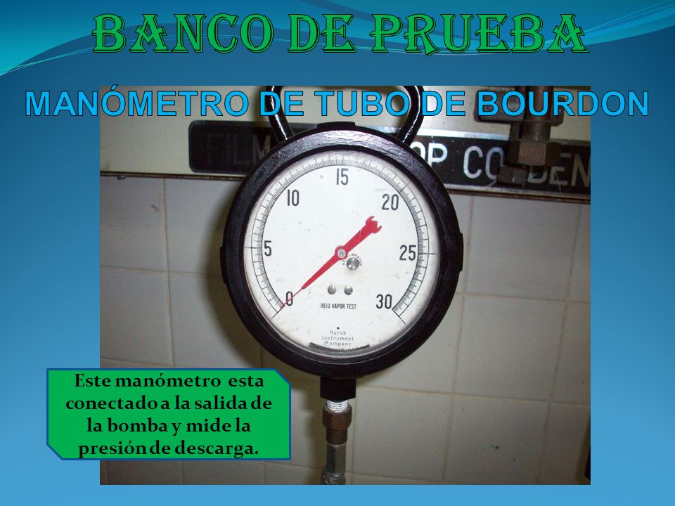MANÓMETRO DE TUBO DE BOURDON