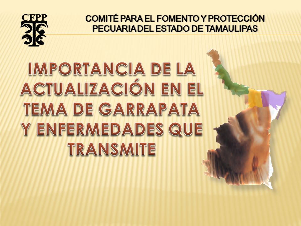 COMITÉ PARA EL FOMENTO Y PROTECCIÓN PECUARIA DEL ESTADO DE TAMAULIPAS