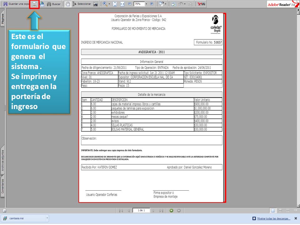 Este es el formulario que genera el sistema .
