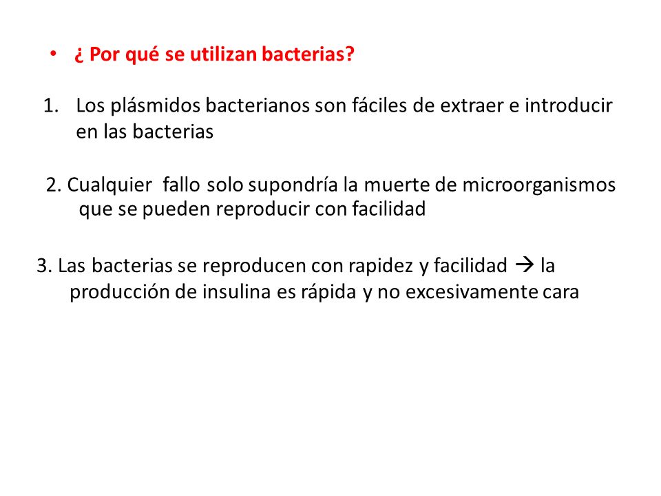 ¿ Por qué se utilizan bacterias