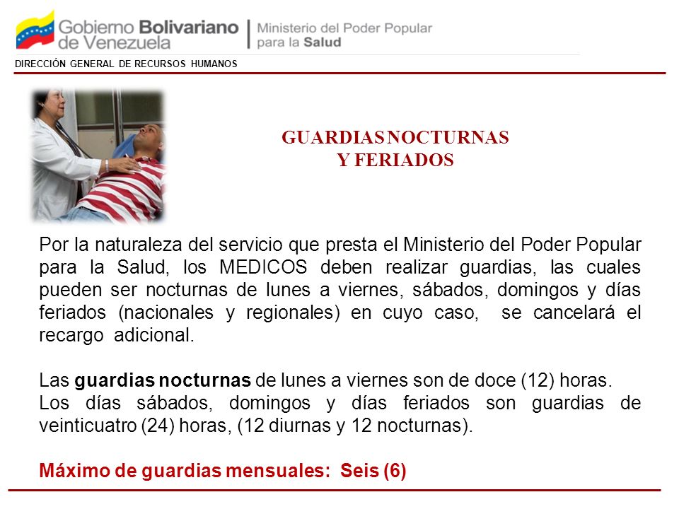 GUARDIAS NOCTURNAS Y FERIADOS