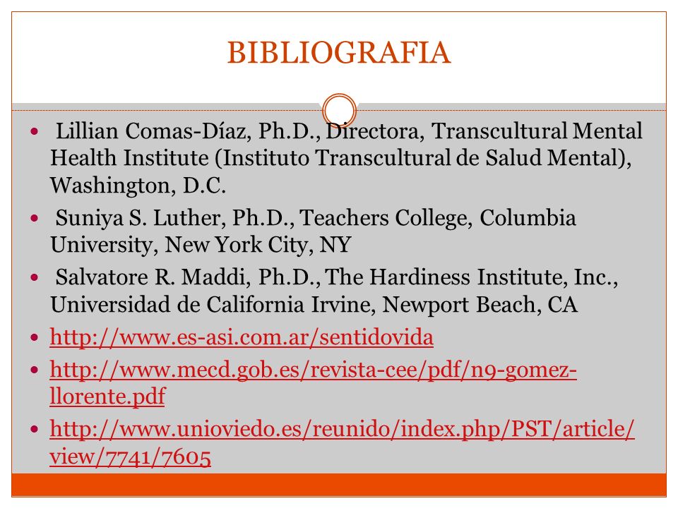 BIBLIOGRAFIA Lillian Comas-Díaz, Ph.D., Directora, Transcultural Mental Health Institute (Instituto Transcultural de Salud Mental), Washington, D.C.